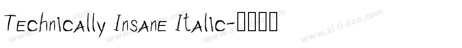 Technically Insane Italic字体转换